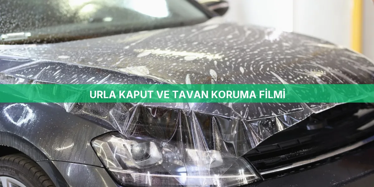 Urla Kaput Ve Tavan Koruma Filmi